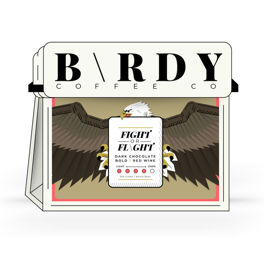 F\GHT OR FL\GHT | Dark Roast Blend